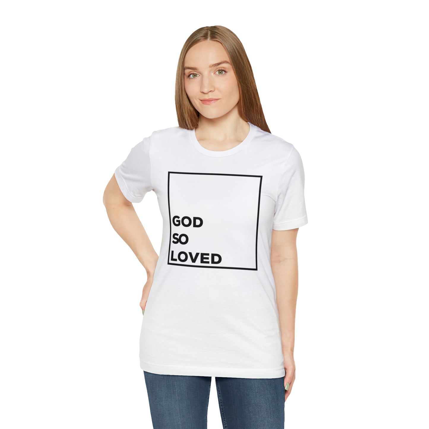 GOD SO LOVED-White-Unisex Jersey Short Sleeve Tee